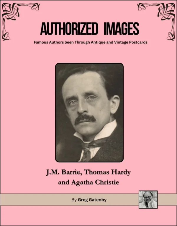 Book Cover of Authorized Images--J.M. Barrie, Thomas Hardy, Agatha Christie